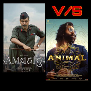 ANIMAL v/s SAM BAHADUR